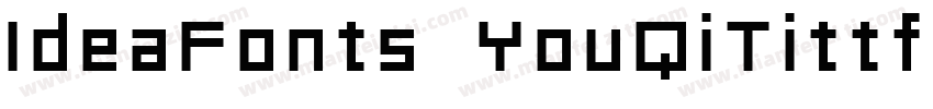 IdeaFonts YouQiTittf字体转换